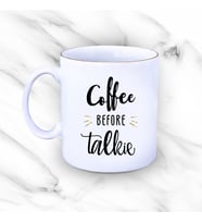 Coffee Before Talkie Yaldızlı Kupa Bardak