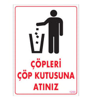 SÖNSAN UYARI LEVHALARI "ÇÖPLERİ ÇÖP KUTUSUNA ATINIZ" PVC 25*35