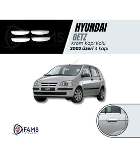 Hyundai Getz Krom Kapı Kolu 4 Kapı 2002 Üzeri P.Çelik