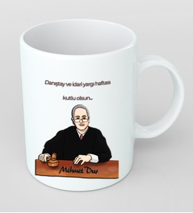 Danıştay ve İdari Yargı Haftası Tasarımı  İçin Hediye Kupa Bardak Kişiye Özel Hediye RBD3
