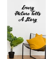 Every Picture Tells A Story Duvar Oda Ev Aksesuarı Ahşap Tablo 50x33cm (Siyah)