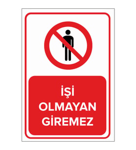 MIGNATIS - İşi Olmayan Giremez Levhası - Sac Malzeme 25x35cm