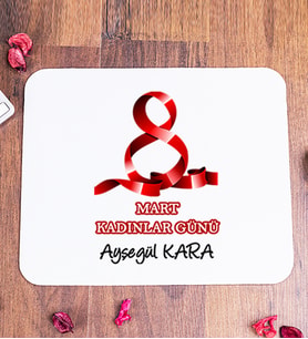 Kadınlar Günü Hediyesi Kişiye Özel Mouse Pad - 2
