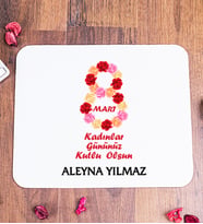 Kadınlar Günü Hediyesi Kişiye Özel Mouse Pad - 4