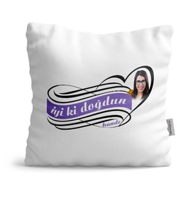 BK Gift Kişiye Özel Fotoğraflı İyi Ki Doğdun Tasarımlı Beyaz  Yastık  4