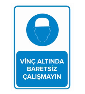 MIGNATIS - Vinç Altında Baretsiz Çalışmayın Levhası - Sac Malzeme 25x35cm