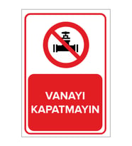 MIGNATIS - Vanayı Kapatmayın Levhası - Sac Malzeme 25x35cm