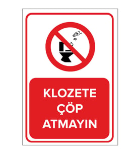MIGNATIS - Klozete Çöp Atmayın Levhası - Sac Malzeme 35x50cm