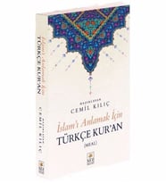 İslamı Anlamak İçin Türkçe Kuran Cemil Kılıç