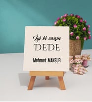 İyi ki Varsın Dede Tasarımlı Dedeye Hediye Dekoratif Taş Baskı 