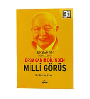 Erbakan Risaleleri 1 - Erbakan'ın Dilinden Milli Görüş-1211
