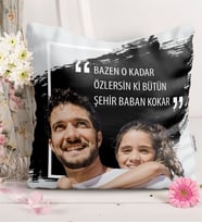 BK Gift Kişiye Özel Bazen O Kadar Özlersin Ki Bütün Şehir Baban Kokar  Yastık