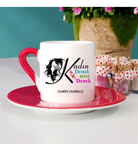 8 Mart Dünya Kadınlar Gününe Özel Türk Kahvesi Fincanı (Kırmızı)