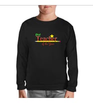 Best Teacher of the Year Öğretmenler Günü Siyah Çocuk Sweatshirt