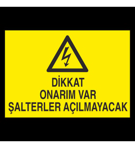 Dikkat Onarım Var Uyarı Levhası 20x30cm