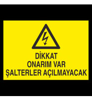 Dikkat Onarım Var Uyarı Levhası 20x30cm