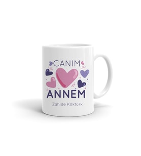 Anneler Günü Canım Annem İsme Özel Kupa (Beyaz)