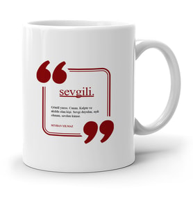 BK Gift Kişiye Özel Sevgili Beyaz Kupa Bardak  3
