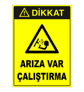 MIGNATIS - Arıza Var Çalıştırma Levhası - Sac Malzeme 35x50cm