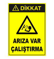 MIGNATIS - Arıza Var Çalıştırma Levhası - Sac Malzeme 35x50cm