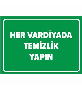 MIGNATIS - Her Vardiyada Temizlik Yapın Levhası - Sac Malzeme 35x50cm