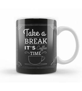 Coffe Take a Break it's Coffee Time Kupa Bardak Porselen