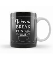 Coffe Take a Break it's Coffee Time Kupa Bardak Porselen