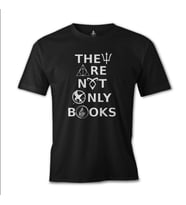 They are not Only Books Siyah Erkek Tshirt