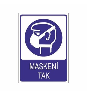 Maskeni Tak 25 X 35 Cm Uyarı Levhası