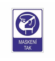 Maskeni Tak 25 X 35 Cm Uyarı Levhası