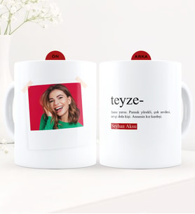 BK Gift Kişiye Özel Fotoğraflı Teyze Anlamı Beyaz Kupa Bardak - 2