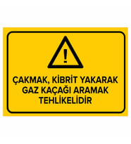 MIGNATIS - Çakmak Kibrit Yakarak Gaz Kaçağı Aramak Tehlikelidir Levhası - Sac Malzeme 25x35cm