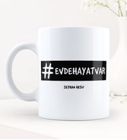 BK Gift Kişiye Özel EvdeHayatVar Hashtag Beyaz Kupa Bardak - 1