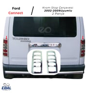 Ford Connect Krom Stop Çerçeve 2 Parça. 2002-2009 P. Çelik