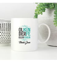 Ol Der Olur Kün Fe Yekün Kupa (Beyaz)