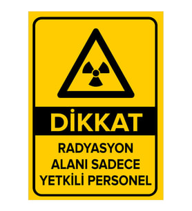 MIGNATIS - Dikkat Radyasyon Alanı Sadece Yetkili Personel Levhası - Sac Malzeme 25x35cm