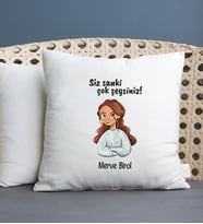 Siz Sanki Çok Şeysiniz Saten Yastık