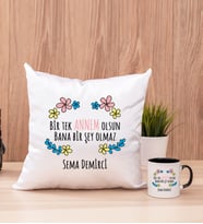 Bir Tek Annem Olsun Kare Yastık ve Siyah Kupa Bardak