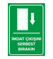 MIGNATIS - İmdat Çıkışını Serbest Bırakın Levhası - Sac Malzeme 35x50cm