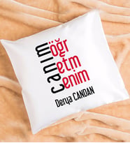 Öğretmene Hediye Canım Öğretmenim Tasarımlı Öğretmene Kişiye Özel Öğretmen Yastık