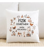 Fizik Öğretmenine İsimli Özel Yastık