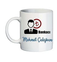 Erkek Bankacı Hediyesi İsim Baskılı Kişiye Özel Kupa Bardak