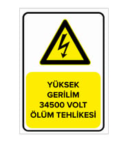 MIGNATIS - Yüksek Gerilim 34500 Volt Ölüm Tehlikesi Levhası - Sac Malzeme 35x50cm