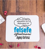 Felsefe Öğretmeni Mouse Pad
