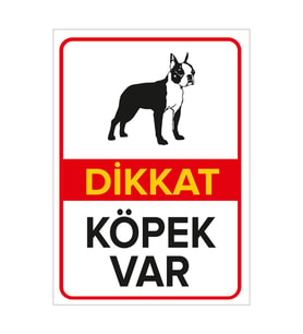 MIGNATIS - Dikkat Köpek Var Levhası / Boston Terrier - Sac Malzeme 35x50cm