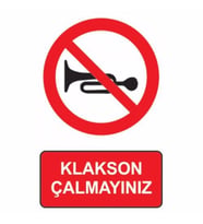 Pvc Levha quot;Klakson Çalmayınızquot; 25*35 cm
