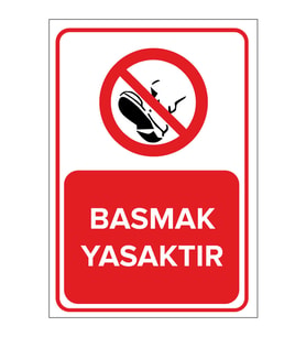 MIGNATIS - Basmak Yasaktır Levhası - Sac Malzeme 35x50cm