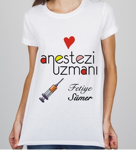 Kişiye Özel Anestezi Uzmanı Tişörtü