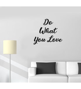Do What You Love Duvar Yazısı Sticker 60x53cm - Siyah
