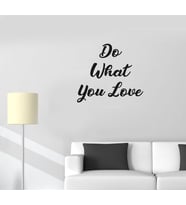 Do What You Love Duvar Yazısı Sticker 60x53cm - Siyah